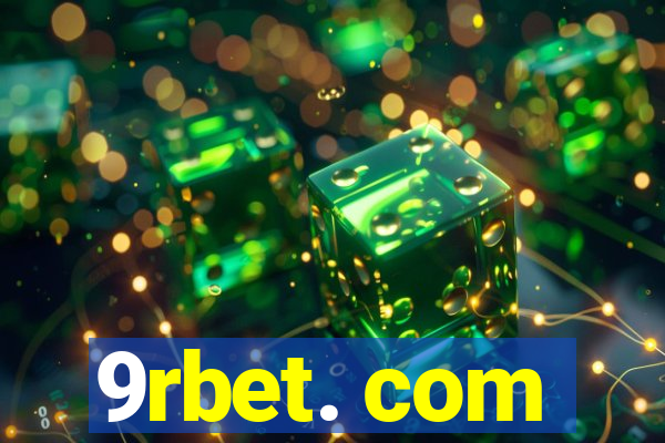 9rbet. com